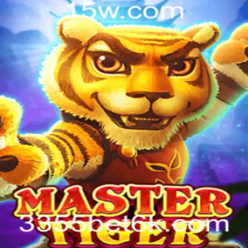Explorando o Mundo de MasterTiger e o 3355bet App